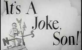 Comedy Movie - Its A Joke Son (1947)